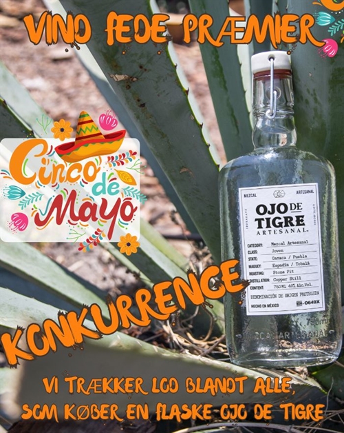 Cinco de Mayo Konkurrence med Ojo de Tigre﻿ - Blogindlæg af Ulrik Bertelsen